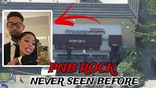 PNB ROCK NEVER SEEN FOOTAGE SHOW MOMENT RAPPER WAS KNOCKED DOWN IN LA