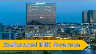 Swissotel PIK Avenue #dearesttraveller