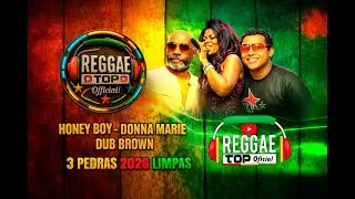 3 PEDRAS 2026 - HONEY BOY - DONNA MARIE - DUB BROWN
