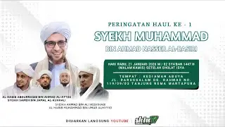 🔴Shiu TV | PERINGATAN HAUL PERTAMA SYEKH MUHAMMAD BIN AHMAD NASSER AL-BASIRI (RABU, 21 JANUARI 2026)