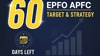 60 Days EPFO APFC Target Strategy 