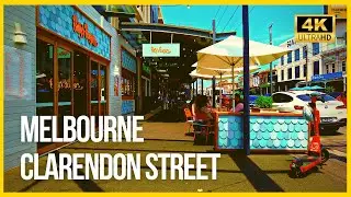 A Walk Through South Melbourne's Clarendon Street: The Soul of a City