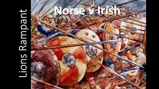 Lion Rampant Norse v Irish