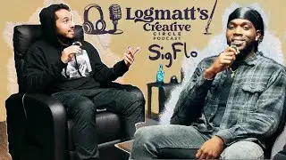SigFlo | Logmatt's Creative Circle #023