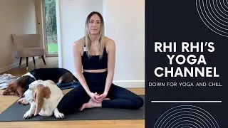 Rhi Rhi's Yoga Channel - Welcome!