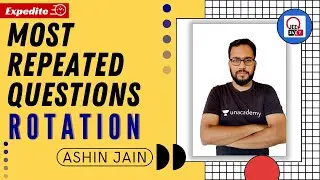 Rotation | Most Repeated Questions | JEE 24x7 | Ashin Jain