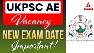 UKPSC AE JE UPDATE | UKPSC AE Exam Date 2023