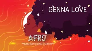 Kenne Blessin | Genna Love (AFRO Produced by Smilus 2023)