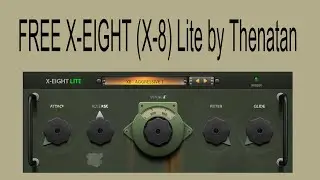 FREE X-EIGHT (X-8) Lite by Thenatan