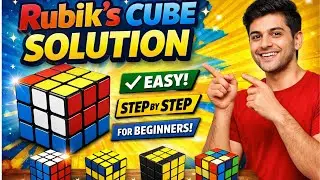 Rubik&rsquo;s Cube Solution | Easy Beginner Method Step by Step 2026