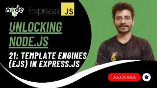 Template Engines (EJS) in Express.js | Unlocking NodeJS #21