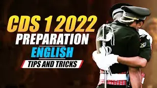 CDS 1 2022 Preparation Tips & Tricks | CDS 1 2022 English Syllabus | Topic Wise | Trend Analysis