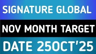 SIGNATURE GLOBAL SHARE LATEST NEWS 25OCT'25/SIGNATURE GLOBAL STOCK LATEST NEWS WITH TARGET ANALYSIS 