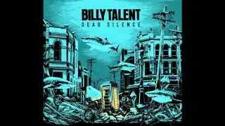 Billy Talent - Don't Count On The Wicked