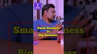 Small business vs Big business Explained in Tamil #tamilbusiness #smallbusiness #itamil