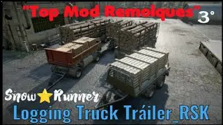 SnowRunner / Top Mod Remolques / 3&ordm; Logging Truck Tr&aacute;iler_RSK #ps4 #xbox #gameplay #espa&ntilde;ol
