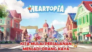 PERJALANAN AWAL MENJADI TUKANG KEBUN - HEARTOPIA INDONESIA GAMEPLAY #1