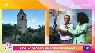 Morino vecchio: la rinascita di un paese - Unomattina Estate - 09/08/2023