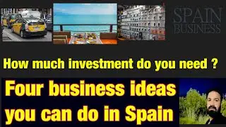 Business in Spain/ how much investment is required for business in Spain ? #businessideas