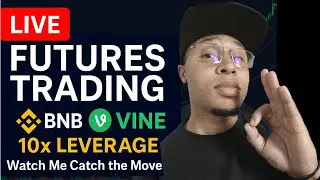 LIVE FUTURES TRADING: VINE & BNB SETUP 💥 | WATCH ME TRADE REAL-TIME!