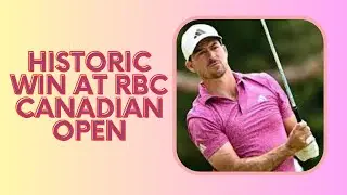 Nick Taylor's Unbelievable 72-Foot Eagle Secures Historic Win at RBC Canadian Open @gripnews2m