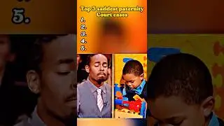 Top 5 saddest paternity Court cases.   #paternitycourt #youarenotthefather #sad