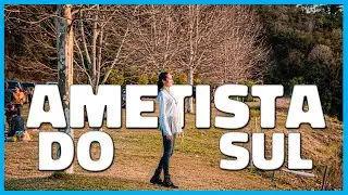Ametista do Sul Rio Grande do Sul O Que Fazer Principais Pontos Turísticos