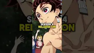 Demon slayer season 4 release date and information #anime #demonslayer #demonslayerseason4