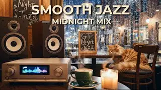 Late Night Jazz Caf&eacute; &ndash; Smooth Jazz for Quiet Midnight Hours