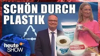 Mikroplastik: erst in der Schminke, dann im Essen (mit Monika Gruber) | heute-show vom 01.06.2018