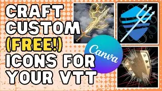 Create FREE Custom Icons For Foundry VTT Or Any VTT With Canva