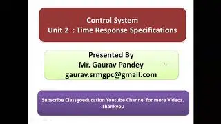 Unit 2 Derivation of First Order and Second Order System time response