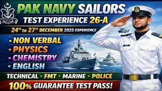 27 December 2025 Experience | Pak Navy Sailors Test Experience 2025 | Technical, Marine, FMT, Police