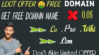 Get free domain Name 0.0$ 🤑🤩 | Loot Offer 🥳  free domain .com .co .pro .wiki