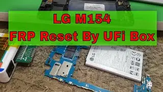 LG M154 Pin Lock Remove Without Data Loss By Ufi Box