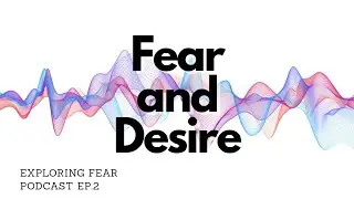 Exploring Fear Podcast &mdash; Episode 2 &mdash; Michalis M. Freedom From The Madness