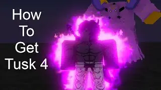 How to get Tusk act 4 (Entire Guide) | Roblox Your Bizarre Adventure