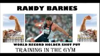 world recordholder shot put Randy Barnes  training in the gym