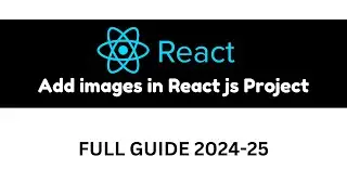 how to add image in react js [EASY WAYS 2024] |ways to import images in react js