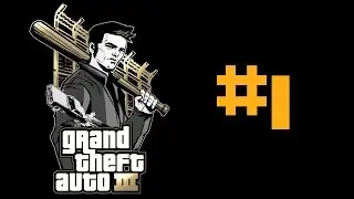 Прохождение GTA III (Миссия 1: Give Me Liberty)