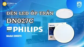 Đèn LED Ốp Trần Philips DN027C G3 | Ốp Nổi Trần | 9W - 12W - 15W - 19W | ELMALL