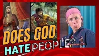Does God Hate Esau? | Bible Talk