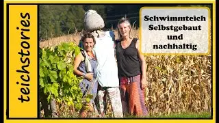 Wie ein Biobauer seinen Schwimmteich baut &ndash; ganz ohne Technik!