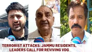 Terrorist Attacks: Jammu Residents, Leaders Call For Reviving VDG