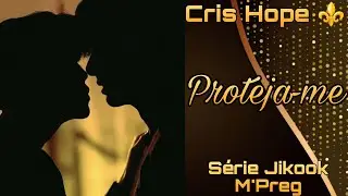 Série Jikook M'Preg • Proteja-me! • EP. 08 #jikook #AOT7