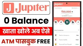 Jupiter Bank Account Opening Online Zero Balance | Jupiter Account Opening 2025 | Jupiter Bank