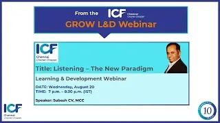 Grow L&D Webinar - Listening - The New Paradigm | Subash CV