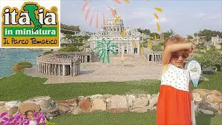 ITALIA IN MINIATURA RIMINI #3 - Little Italy Miniatur Park Rimini🎊 SofiaVi Show VLOG