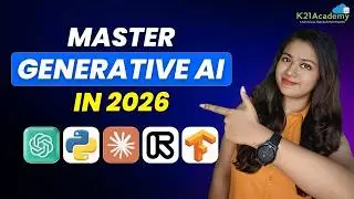 How to Build a Successful Career in Generative AI? | Gen AI Roadmap 2026 | K21Academy