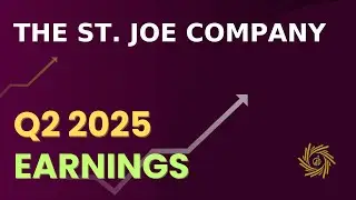 The St. Joe Company JOE Q2 2025 Earnings Call